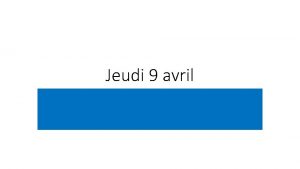 Jeudi 9 avril Calcul mental Les tables daddition