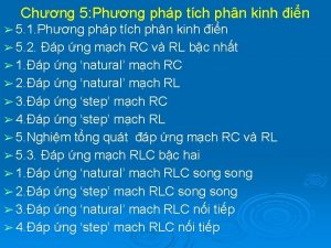 Chng 5 Phng php tch phn kinh in