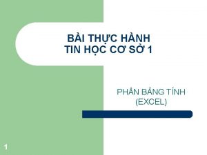 BI THC HNH TIN HC C S 1