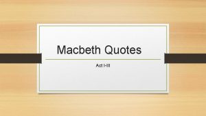 Macbeth quotes act 3