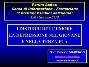 Forum Amico Corso di Informazione Formazione I Disturbi