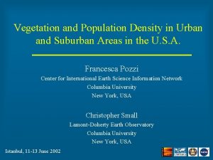 Vegetation and Population Density in Urban and Suburban