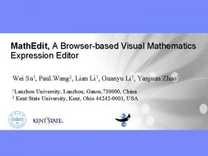 Math Edit A Browserbased Visual Mathematics Expression Editor