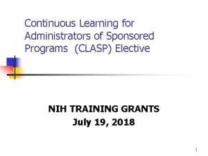 Continuous Learning for Administrators of Sponsored Programs CLASP