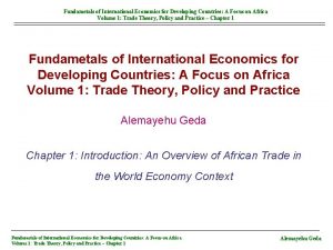 Fundametals of International Economics for Developing Countries A