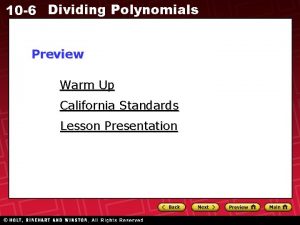 10 6 Dividing Polynomials Preview Warm Up California