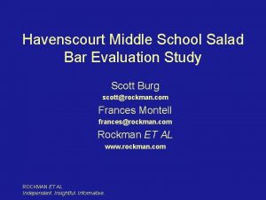Havenscourt Middle School Salad Bar Evaluation Study Scott