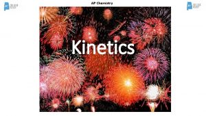 Kinetics ap chemistry