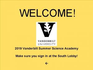 Vanderbilt summer science academy