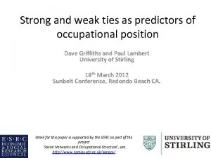 Strong and weak ties as predictors of occupational