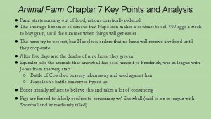 Animal farm chapter 7 and 8 summary