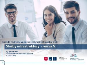 Porada editel vdeckotechnickch park v R Sluby infrastruktury