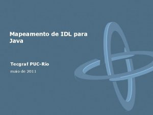 Mapeamento de IDL para Java Tecgraf PUCRio maio