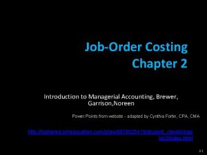 JobOrder Costing Chapter 2 Introduction to Managerial Accounting