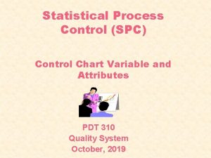 Statistical Process Control SPC Control Chart Variable and