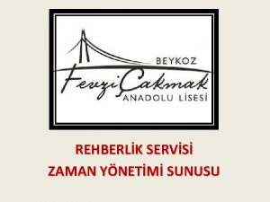 Zaman yönetimi rehberlik sunusu
