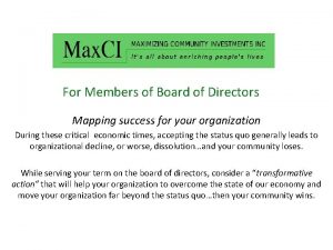 For Members of Board of Directors Mapping success