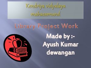 Kendriya vidyalaya mahasamund