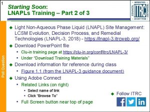 1 Starting Soon LNAPLs Training Part 2 of