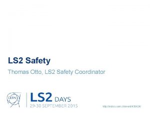 LS 2 Safety Thomas Otto LS 2 Safety