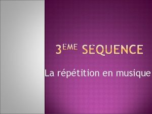 La rptition en musique Le BOLERO est luvre