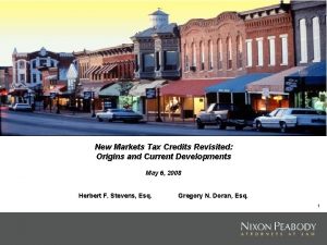 New Markets Tax Credits Revisited Origins and Current