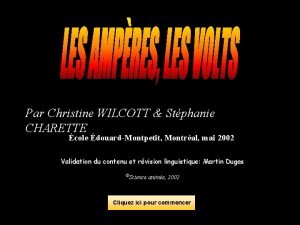 Par Christine WILCOTT Stphanie CHARETTE cole douardMontpetit Montral