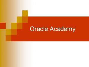 Oracle Academy Entities Atributes Unique Identifiers Entitatiatributeidentificator unic