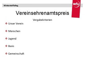 Winterstaffeltag Vereinsehrenamtspreis Vergabekriterien v Unser Verein v Menschen