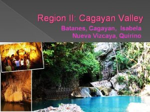 Batanes cagayan isabela nueva vizcaya quirino