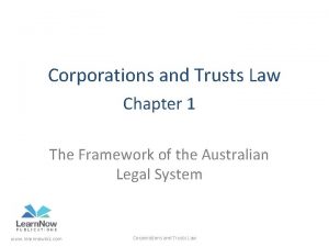 Corporations and Trusts Law Chapter 1 The Framework