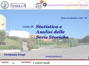 Anno accademico 2017 18 Corso di Germana Scepi