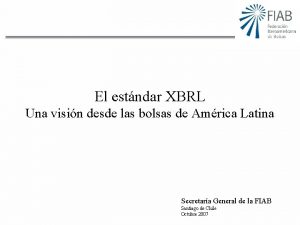 El estndar XBRL Una visin desde las bolsas