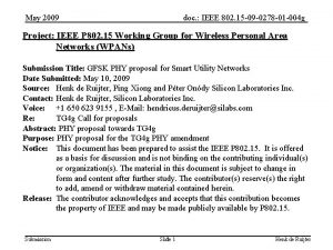 May 2009 doc IEEE 802 15 09 0278