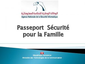 Passeport Scurit pour la Famille Rpublique Tunisienne Ministre