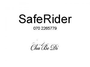 Safe Rider 070 2265779 Safe Rider r vridbar