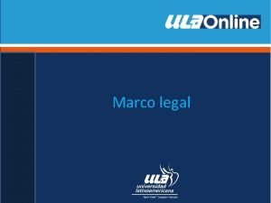Marco legal Marco jurdico en la administracin de