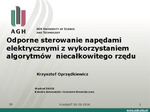 Odporne sterowanie napdami elektrycznymi z wykorzystaniem algorytmw niecakowitego