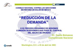 CONSEJO NACIONAL CONTRA LAS ADICCIONES SECRETARA DE SALUD