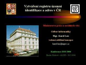 Vytven registru zemn identifikace a adres v R