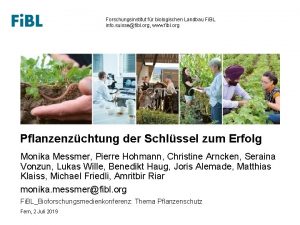 Forschungsinstitut fr biologischen Landbau Fi BL info suissefibl