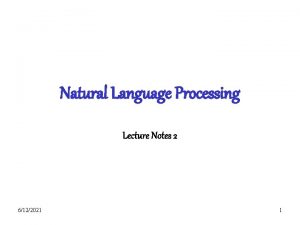 Nlp lecture notes
