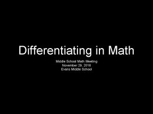 Differentiating in Math Middle School Math Meeting November