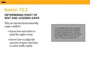 lesson 10 2 DETERMINING RIGHT OF WAY AND
