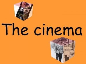 Who invented the cinema