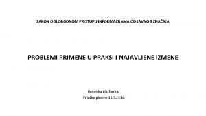 ZAKON O SLOBODNOM PRISTUPU INFORMACIJAMA OD JAVNOG ZNAAJA