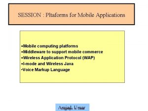 Mobile computing platforms