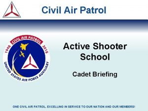 Civil Air Patrol Active Shooter School Cadet Briefing