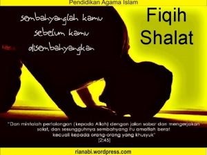 Fiqih Shalat Pengertian Shalat Bahasa Doa Istilah serangkaian