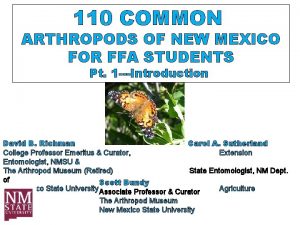 110 COMMON ARTHROPODS OF NEW MEXICO FOR FFA